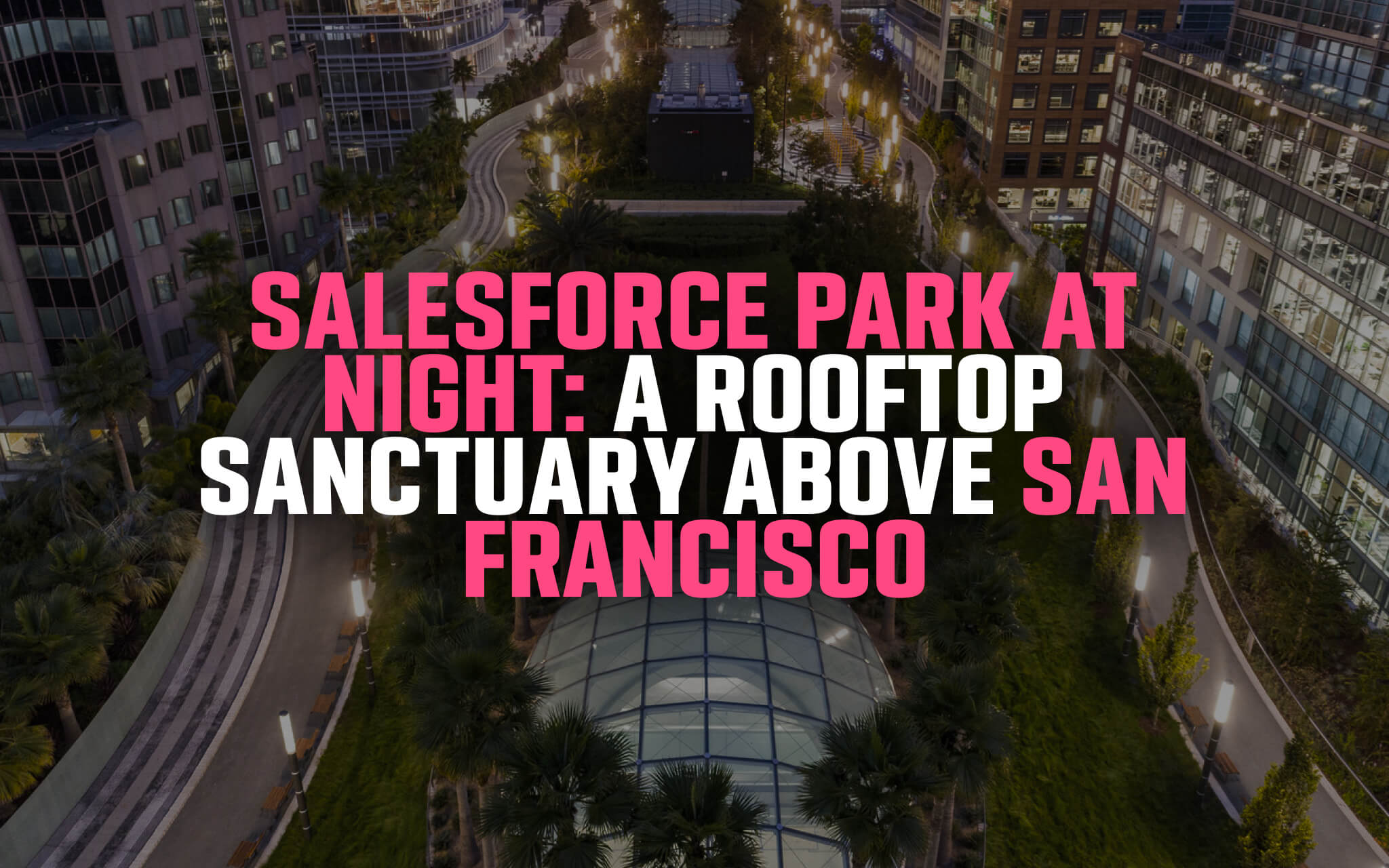 Salesforce Park