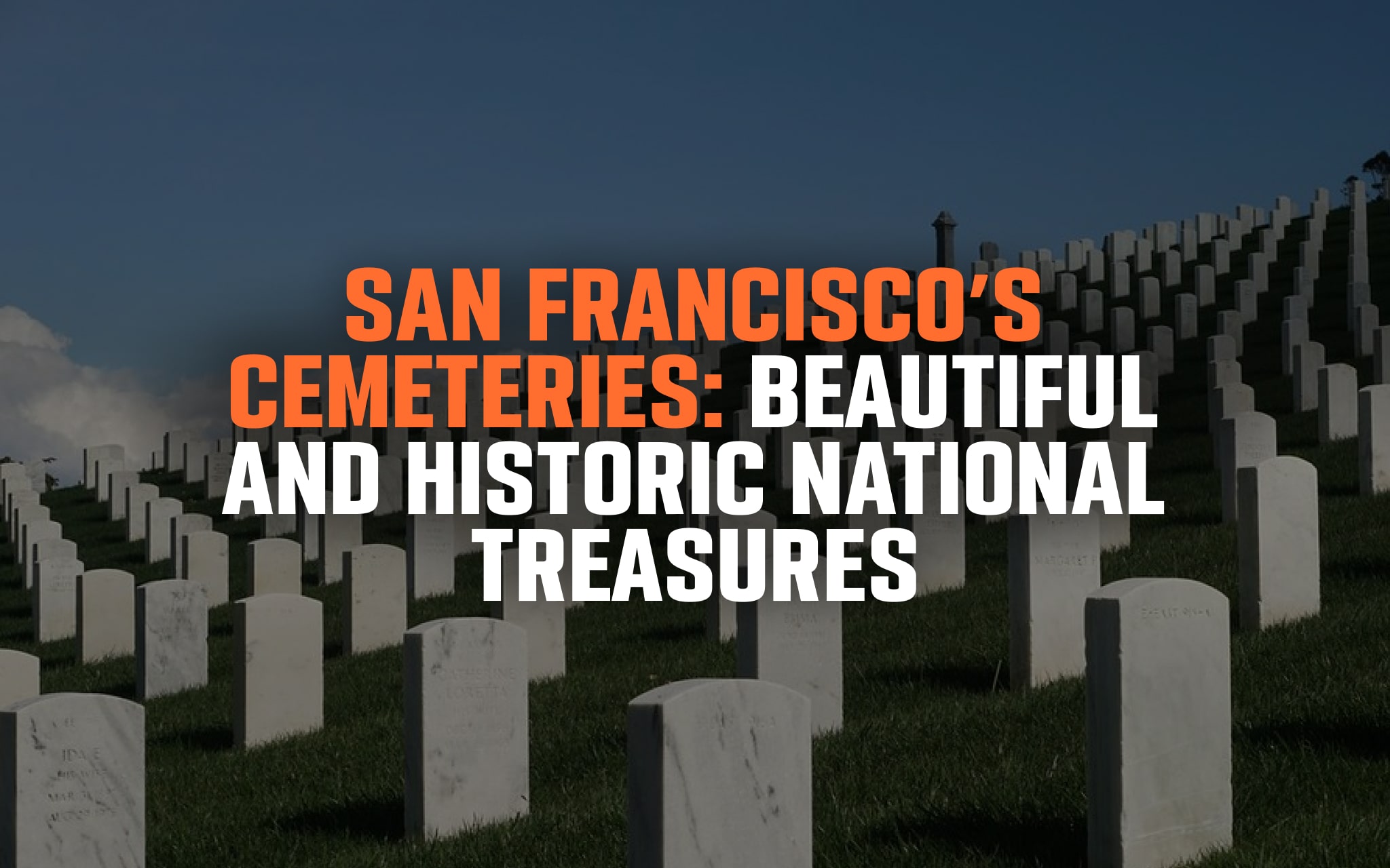 San Francisco’s Cemeteries