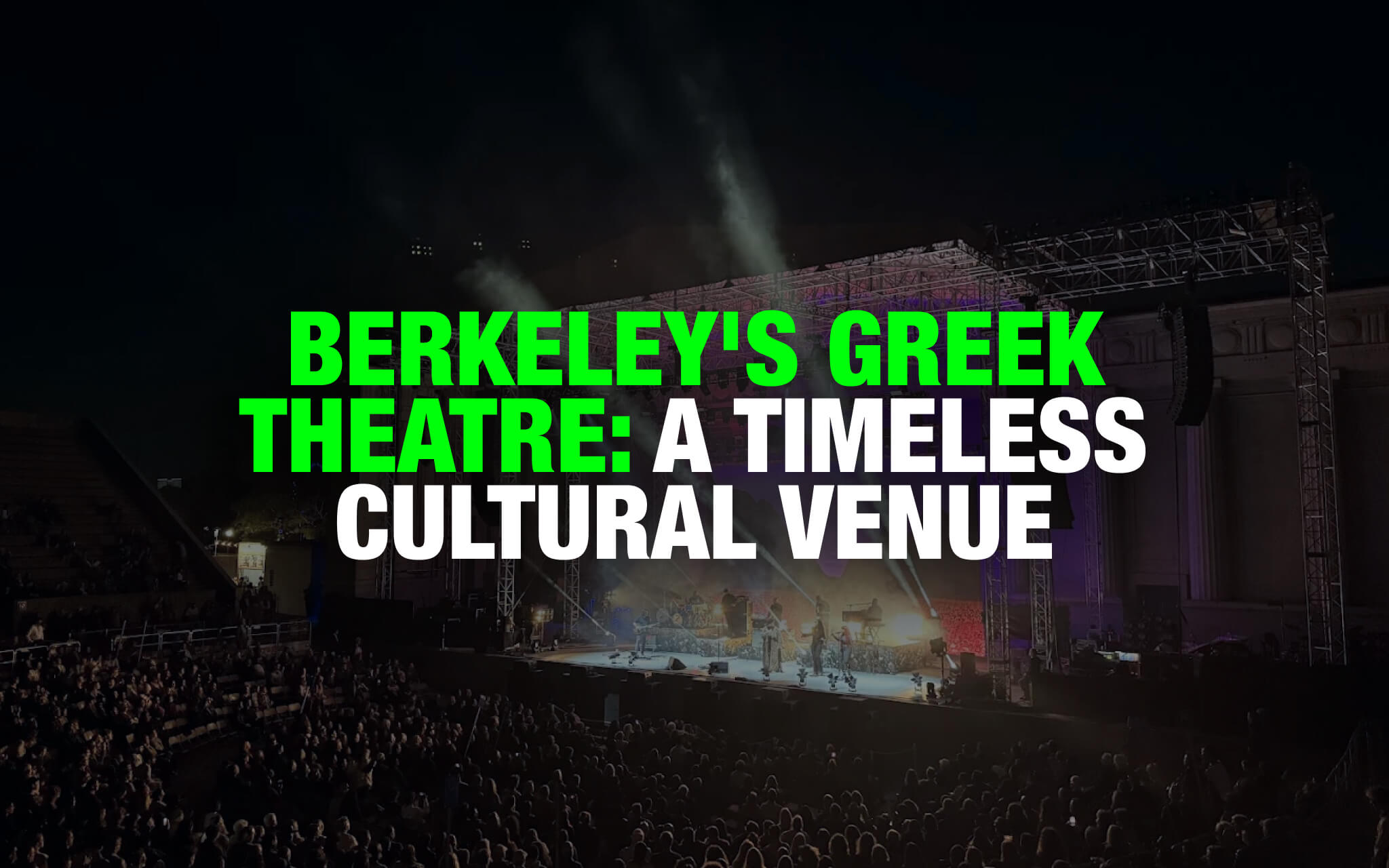 Berkeley's Greek Theatre