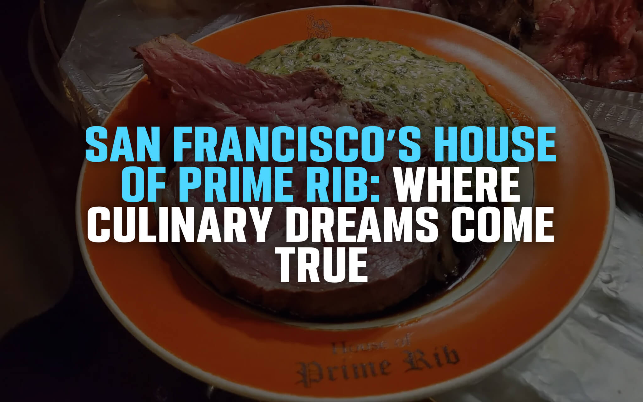 House of Prime Rib