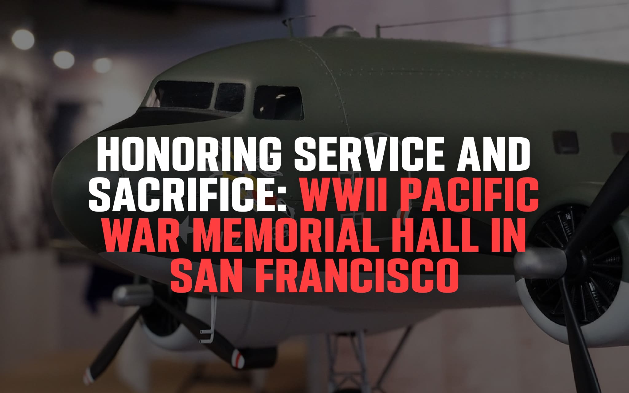 WWII Pacific War Memorial Hall