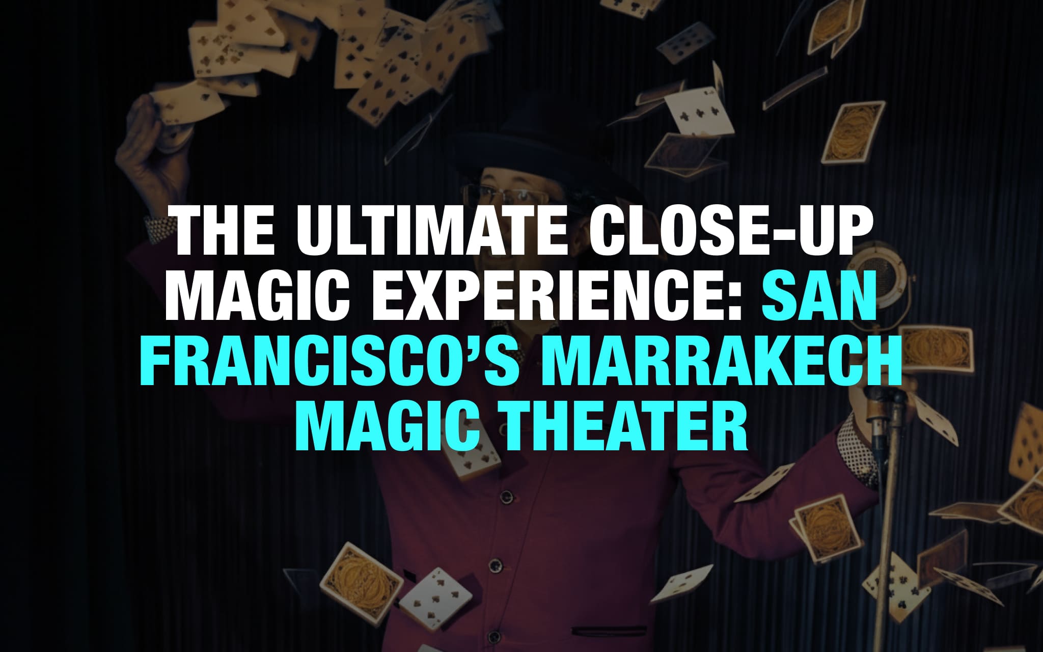 Marrakech Magic Theater