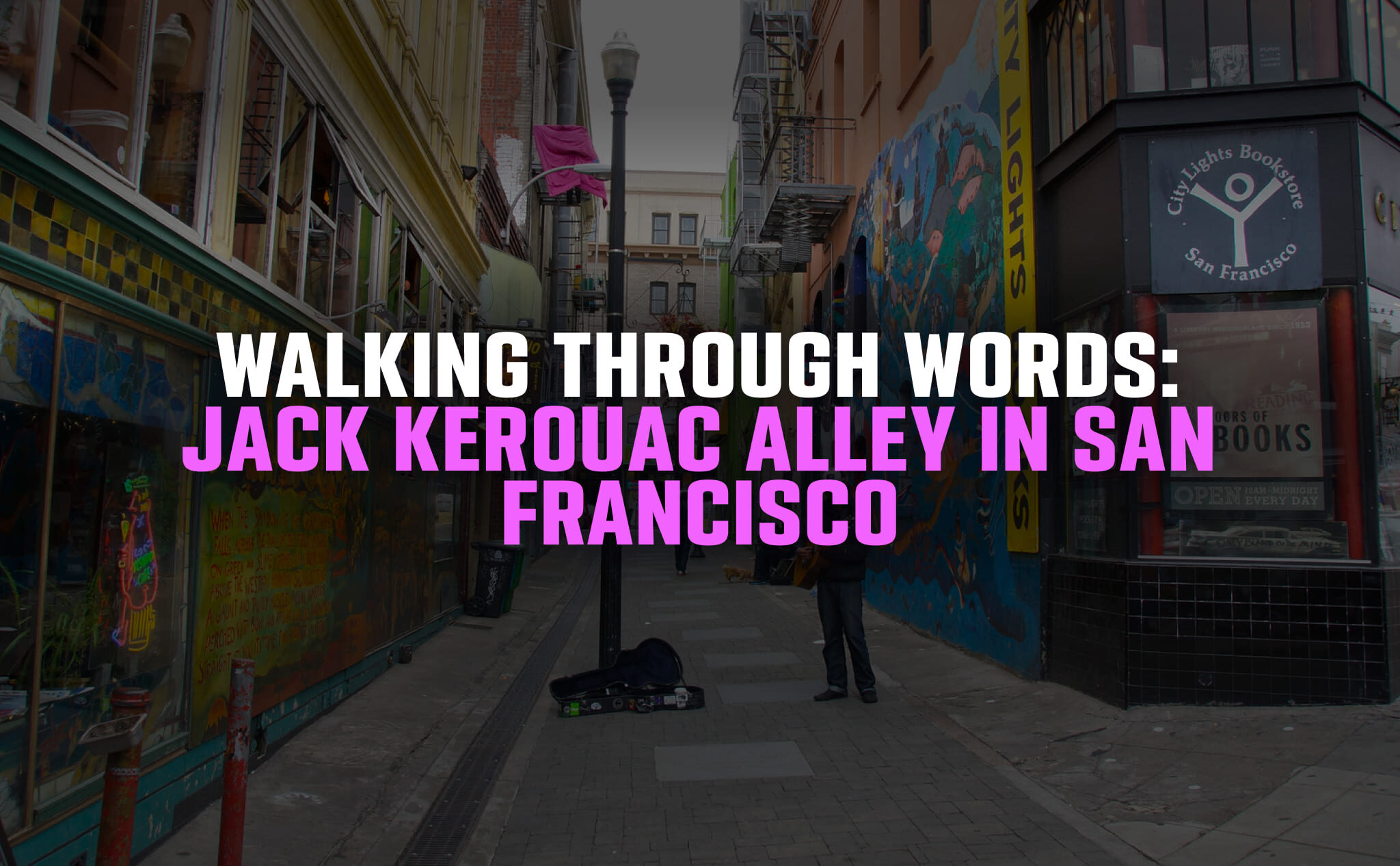 Jack Kerouac Alley